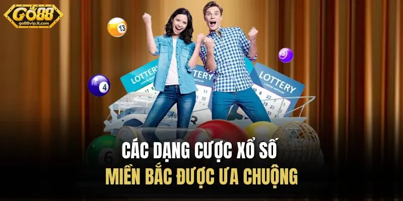 Xổ Số Miền Bắc Go88 | Cập Nhật Kết Quả Chính Xác Mỗi Ngày Các dạng cược xổ số miền Bắc được ưa chuộng
