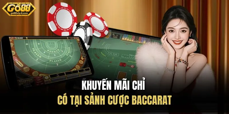 Baccarat Go88 | Bí Kíp Soi Cầu Kinh Điển Giúp Bạn Thắng Lớn Khuyến mãi chỉ có tại sảnh cược baccarat