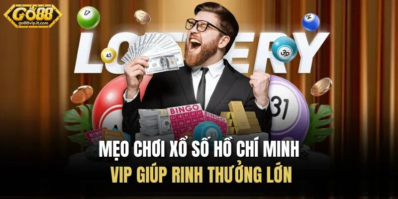 Hồ Chí Minh Vip Go88 | Xổ Số Siêu Tốc Với Tỷ Lệ 1 Ăn 99 Mẹo chơi xổ số Hồ Chí Minh Vip giúp rinh thưởng lớn