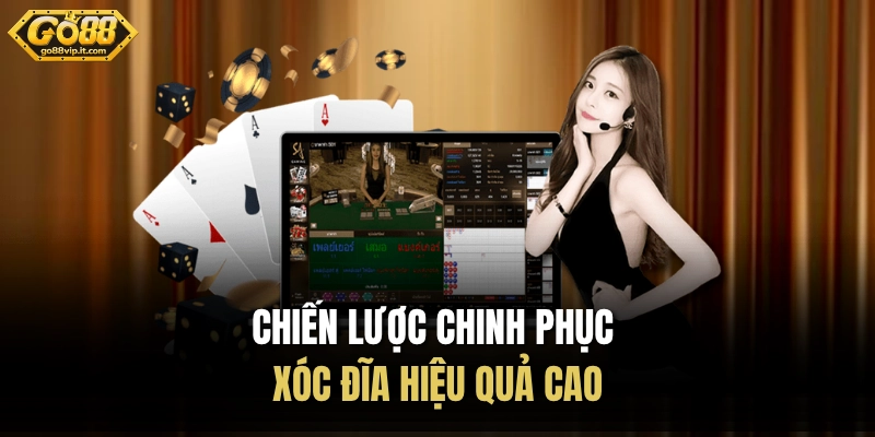 Kinh Nghiệm Chơi Xóc Đĩa GO88 - Giảm Thiểu Rủi Ro Dự Đoán Chiến lược chinh phục xóc đĩa hiệu quả cao