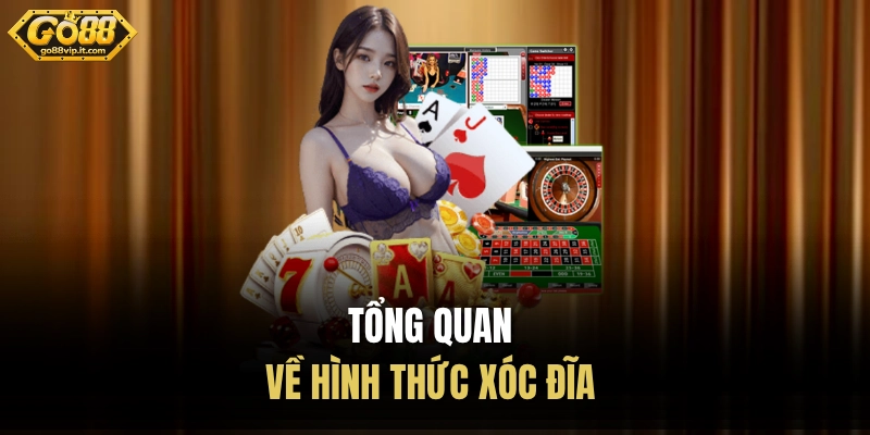 Kinh Nghiệm Chơi Xóc Đĩa GO88 - Giảm Thiểu Rủi Ro Dự Đoán Tổng quan về hình thức xóc đĩa